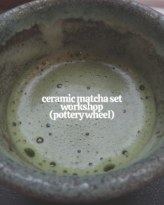 ceramic matcha set workshop (pottery wheel)